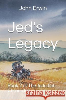 Jed's Legacy John Erwin 9781686890024 Independently Published - książka