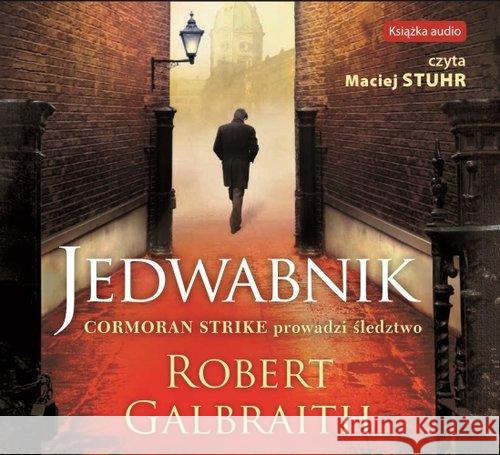 Jedwabnik. Audiobook Galbraith Robert 9788327158239 Dolnośląskie - książka