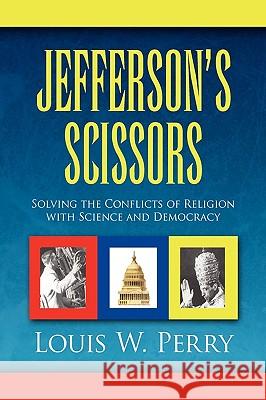 Jefferson's Scissors Louis W. Perry 9781441509833 Xlibris Corporation - książka