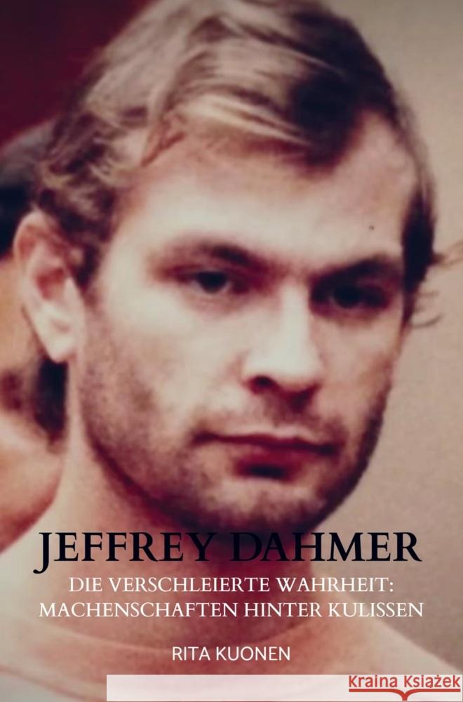 Jeffrey Dahmer Kuonen, Rita 9789403740386 Bookmundo - książka