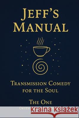 Jeff's Manual Jeff Malderez The One 9781968920036 Jeff Malderez Artist - książka