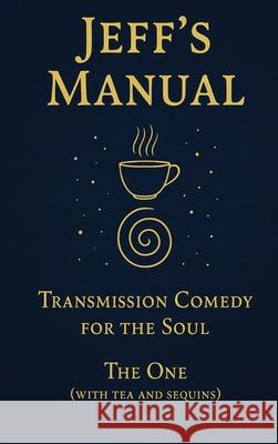 Jeff's Manual Jeff Malderez The One 9781968920043 Jeff Malderez Artist - książka