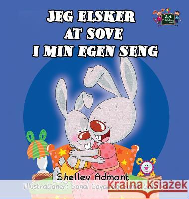 Jeg elsker at sove i min egen seng: I Love to Sleep in My Own Bed (Danish Edition) Admont, Shelley 9781772685619 S.a Publishing - książka