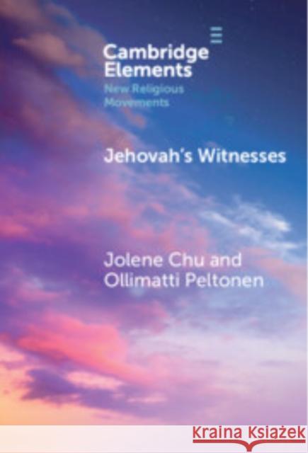 Jehovah's Witnesses Ollimatti (European Association of Jehovah's Witnesses) Peltonen 9781009509763 Cambridge University Press - książka