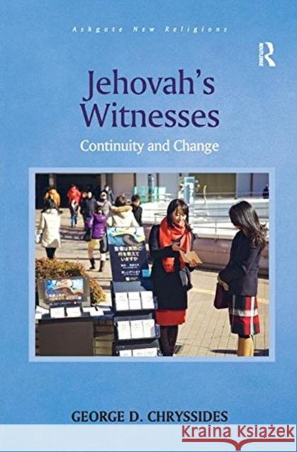 Jehovah's Witnesses: Continuity and Change George D. Chryssides 9781138548787 Routledge - książka