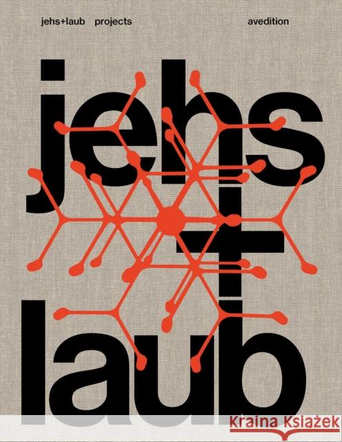 jehs + laub: Projects  9783899864359 Avedition - książka