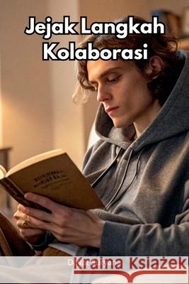 Jejak Langkah Kolaborasi Dayat Suryana 9798230788089 Dayat Suryana - książka
