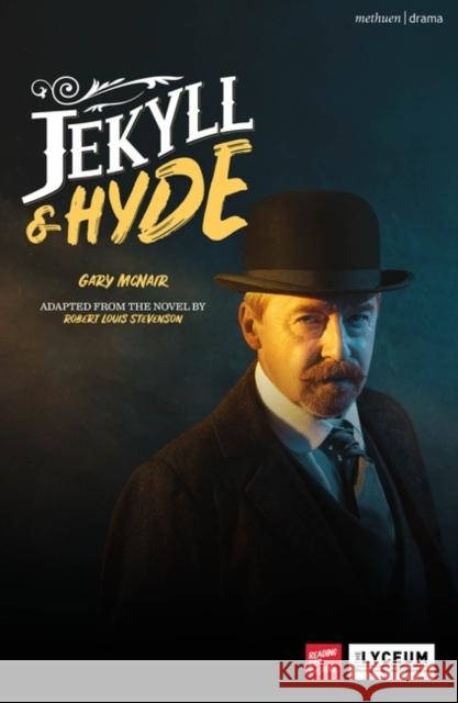 Jekyll and Hyde Robert Louis Stevenson 9781350475243 Bloomsbury Publishing PLC - książka