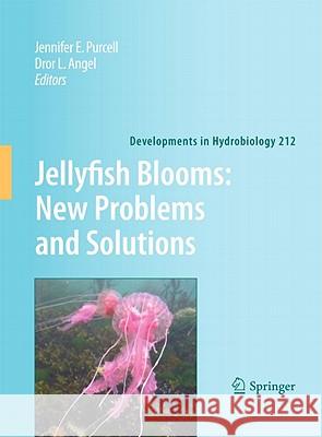 Jellyfish Blooms: New Problems and Solutions Jennifer E. Purcell Dror L. Angel 9789048195404 Not Avail - książka