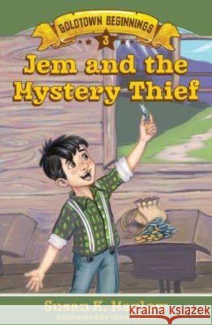 Jem and the Mystery Thief Susan K. Marlow 9780825446276 Krepub - książka