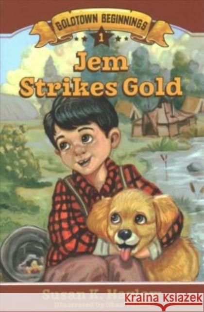 Jem Strikes Gold Susan K. Marlow 9780825446252 Kregel Publications - książka
