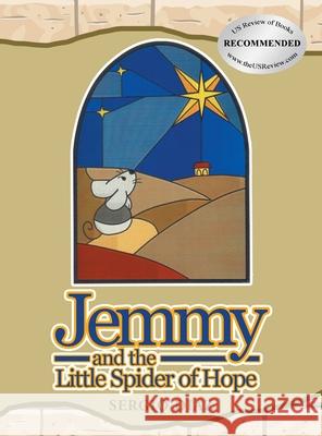 Jemmy And The Little Spider Of Hope Sergio Diaz 9781639451692 Writers Branding LLC - książka