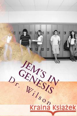 Jem's in Genesis: Bible Study for Students on the Go! Angulus D. Wilso 9781514793565 Createspace Independent Publishing Platform - książka