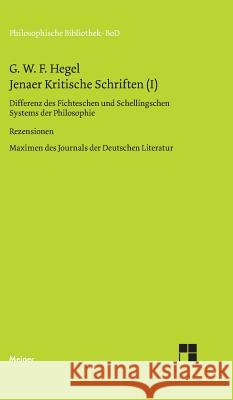 Jenaer Kritische Schriften / Jenaer Kritische Schriften (I) Brockard, Hans 9783787304837 Felix Meiner - książka