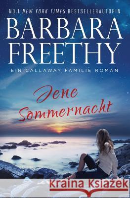 Jene Sommernacht Barbara Freethy 9781943781218 Barbara Freethy - książka