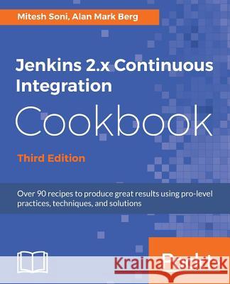 Jenkins Continuous Integration Cookbook Soni, Mitesh 9781788297943 Packt Publishing - książka