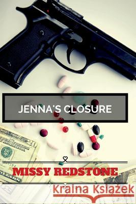 Jenna's Closure Missy Redstone 9781500954451 Createspace - książka