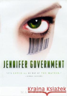 Jennifer Government Max Barry 9781400030927 Vintage Contemporaries - książka