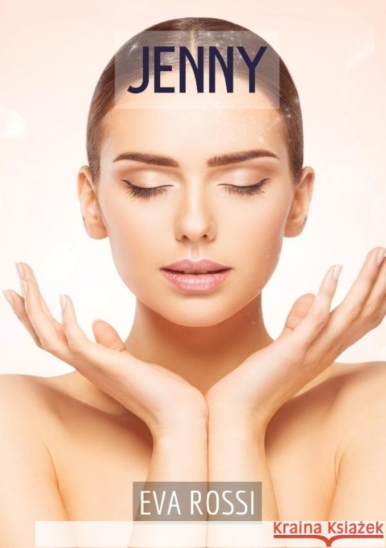 Jenny Rossi, Eva 9783347973619 Eva Rossi - książka