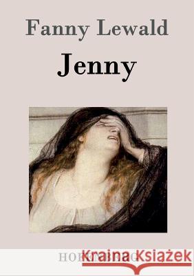 Jenny Fanny Lewald   9783843018296 Hofenberg - książka