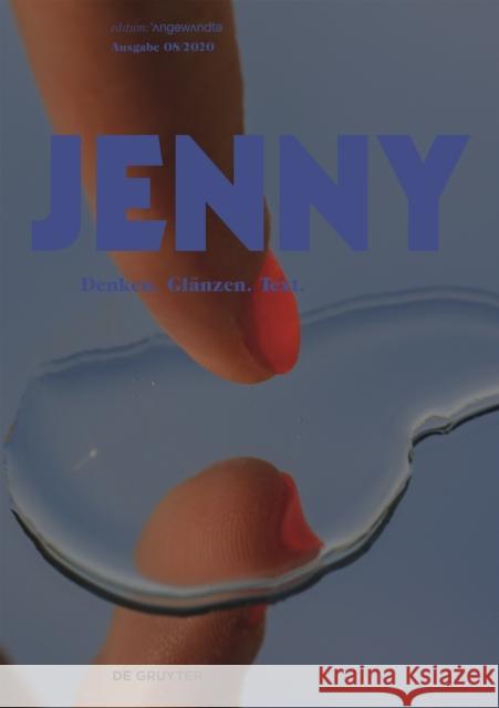 Jenny. Ausgabe 08: Denken. Gl B Sophia Dostal Anouk Doujak 9783110721119 de Gruyter - książka