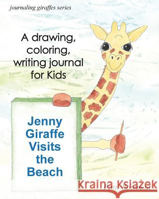 Jenny Giraffe Visits the Beach Patti Bowman Patti Bowman 9780998135427 Silver Linden Press - książka