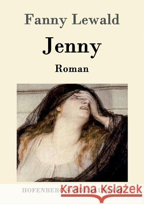 Jenny: Roman Fanny Lewald 9783843096218 Hofenberg - książka