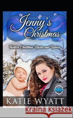 Jenny's Christmas Wyatt, Katie 9781792702105 Independently Published - książka