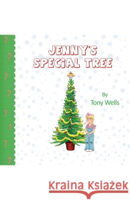Jenny's Special Tree Tony Wells 9781786939357 Austin Macauley Publishers - książka