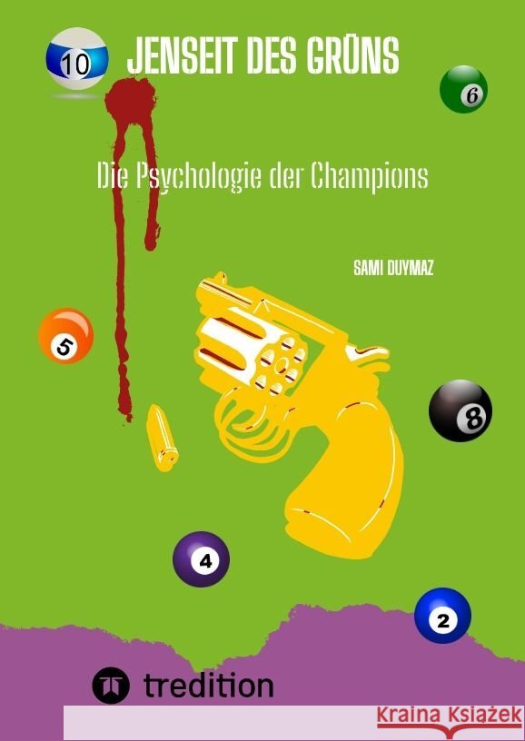 Jenseit des Gr?ns: Die Psychologie der Champions Sami Duymaz Sami Duymaz 9783384174505 Tredition Gmbh - książka