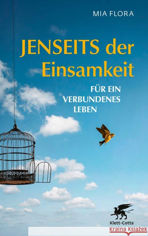 Jenseits der Einsamkeit Flora, Mia 9783608966244 Klett-Cotta - książka