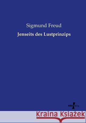 Jenseits des Lustprinzips Sigmund Freud 9783737205412 Vero Verlag - książka