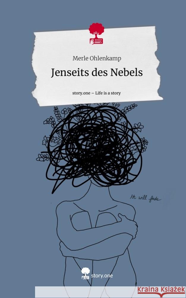 Jenseits des Nebels. Life is a Story - story.one Ohlenkamp, Merle 9783710839009 story.one publishing - książka