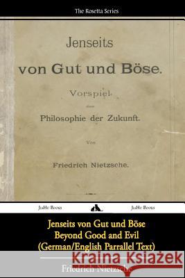 Jenseits von Gut und Böse/Beyond Good and Evil (German/English Bilingual Text) Zimmern, Helen 9781909669239 JiaHu Books - książka