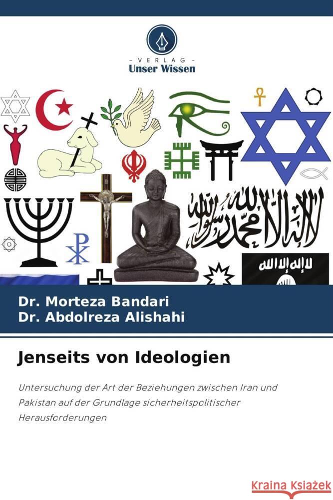 Jenseits von Ideologien Morteza Bandari Abdolreza Alishahi 9786207977345 Verlag Unser Wissen - książka