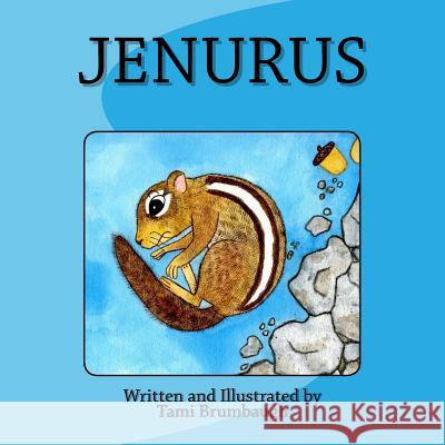 Jenurus Tami Brumbaugh 9780692746332 Crescendo Press - książka