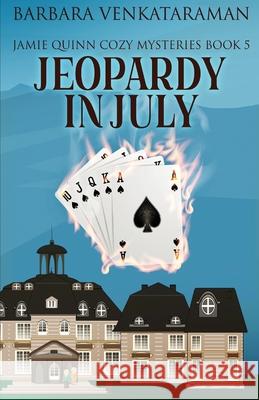 Jeopardy In July Barbara Venkataraman 9784824112453 Next Chapter - książka