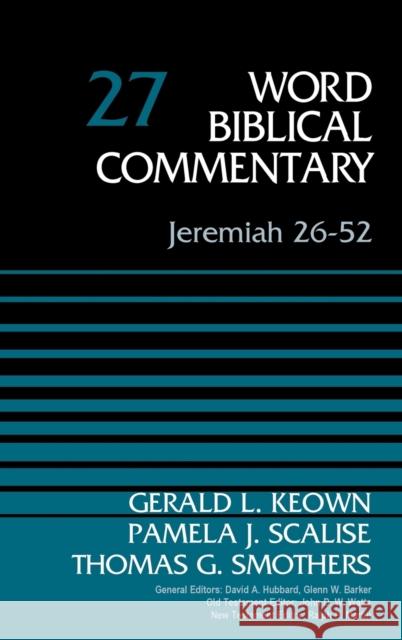 Jeremiah 26-52, Volume 27: 27 Keown, Gerald 9780310522256 Zondervan - książka