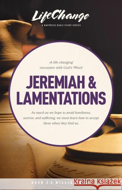 Jeremiah & Lamentations The Navigators 9781615217656 NavPress Publishing Group - książka