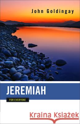 Jeremiah for Everyone John Goldingay 9780664233884 Westminister John Knox Press - książka