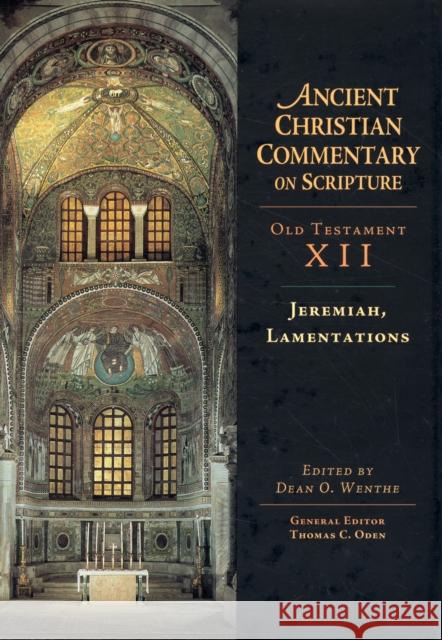 Jeremiah, Lamentations Dean O. Wenthe 9780830814824 IVP Academic - książka