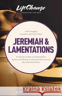 Jeremiah & Lamentations The Navigators 9781615217656 NavPress Publishing Group - książka