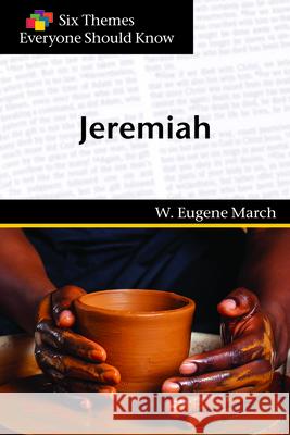 Jeremiah (Six Themes Everyone Should Know series) Marsh W. Eugene Marsh 9781571532428 Presbyterian Publishing - książka