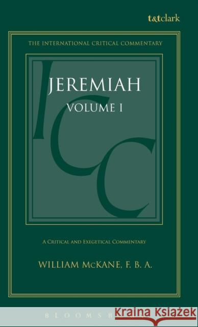 Jeremiah: Volume 1: 1-25 McKane, William 9780567050427 T. & T. Clark Publishers - książka