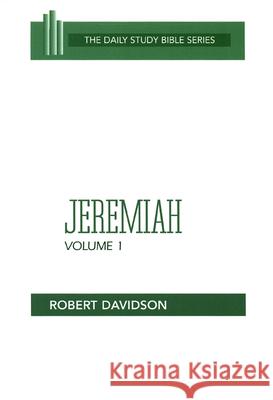 Jeremiah, Volume 1: Chapters 1-20 Robert Davidson 9780664244767 Westminster/John Knox Press,U.S. - książka