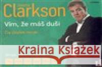 Jeremy Clarkson - Vím, že máš duši - audiobook Jeremy Clarkson 8594169480688 OneHotBook - książka