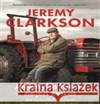 Jeremyho farma nejen zvířat Jeremy Clarkson 9788025737095 Argo - książka