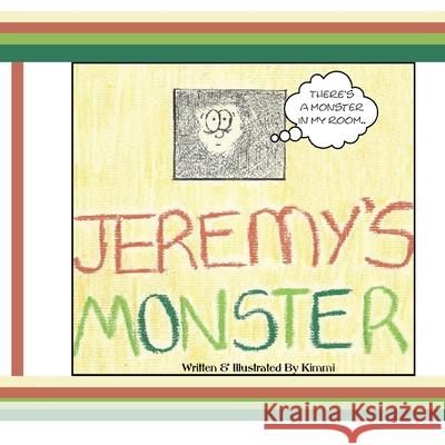 Jeremy's Monster Alex McLellan Alex McLellan Nathan Sher 9781777112745 Forest Green Originals - książka