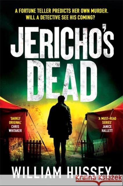 Jericho's Dead: The stunningly twisty crime thriller from the award-winning author of KILLING JERICHO Hussey, William 9781804181652 Bonnier Books Ltd - książka