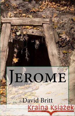 Jerome MR David L. Britt 9781977804648 Createspace Independent Publishing Platform - książka